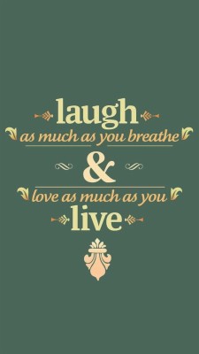 Live Laugh Love Backgrounds 1246x2048 Wallpaper Teahub Io