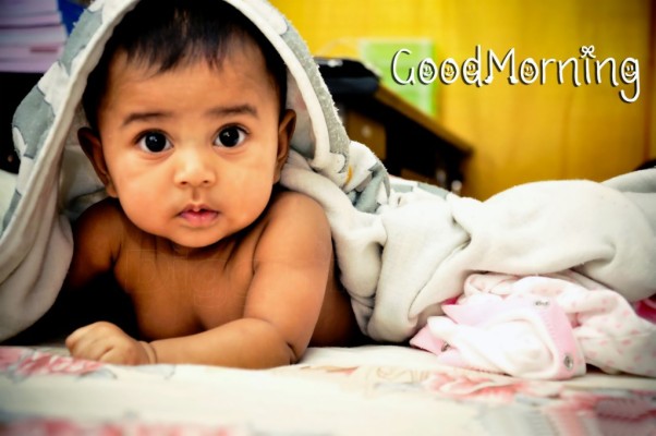 Very Good Morning Cute Baby Kid Image Pics - Good Morning Images With ...