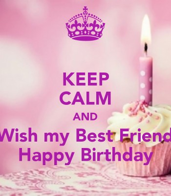 Happy Birthday Quotes Best Friend Pics - Bday Wallpaper For Best Friend ...