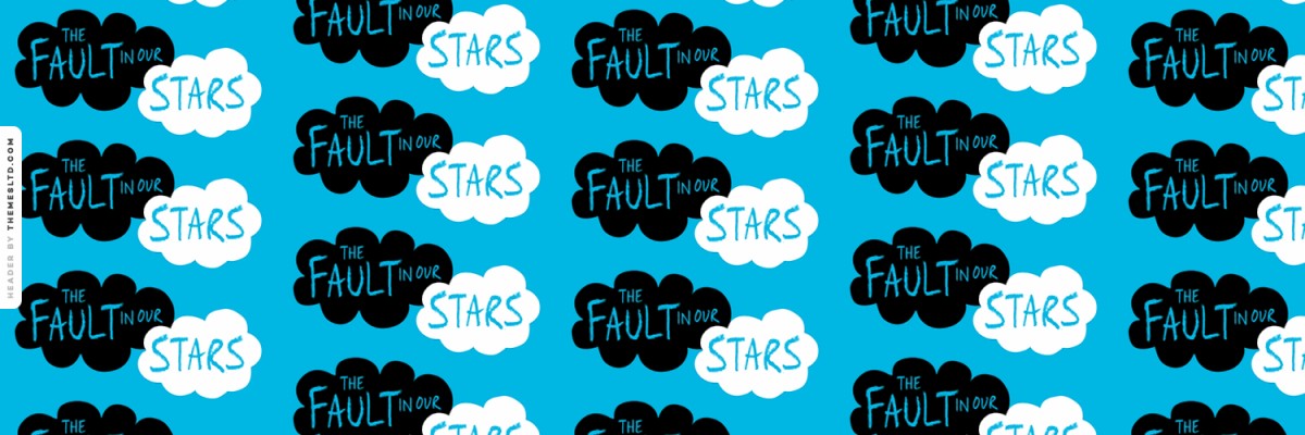 the fault in our stars wallpaper okay