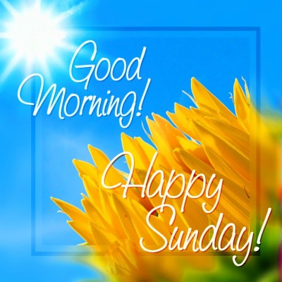 Sunday Good Morning Images Wallpaper Free Download - Good Morning ...