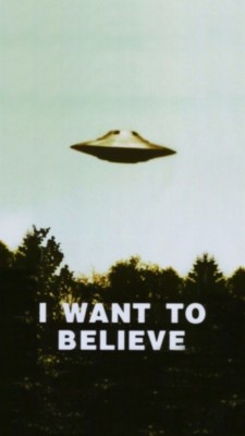 Alien, Wallpaper, And I Want To Believe Image - Want To Believe Poster ...